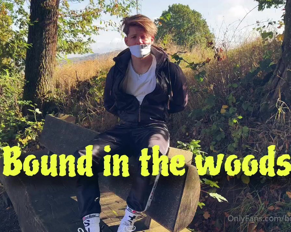 Boundinprogress OnlyFans - Mini Session  Bound in the woods (Oct23) 2