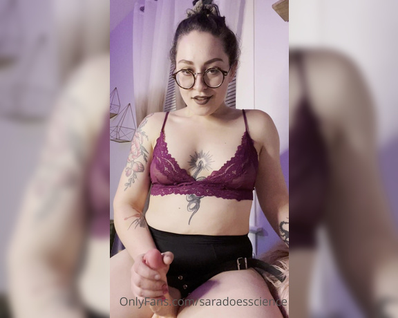 Goddess Sara aka Saradoesscience OnlyFans - I know that a lot of you are intimidated by my cock But that’s okayit just means we have to trai