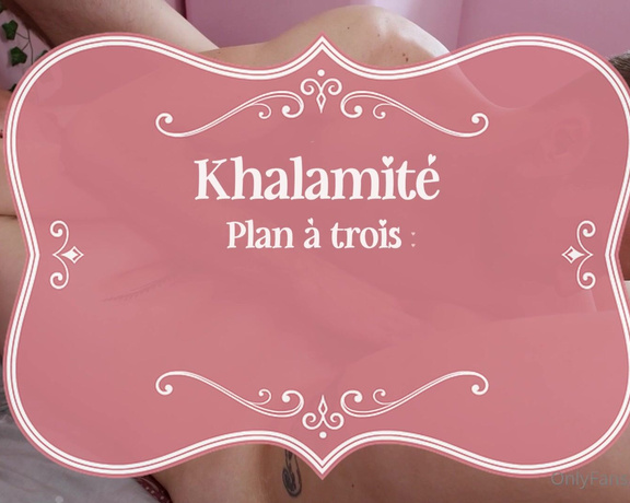 Khalamité aka Khalamite OnlyFans - TRIO FHH Je suis leur jouet 13 min de sexe hard et dominant avec @maxime horns et @dzfucke Tip 3