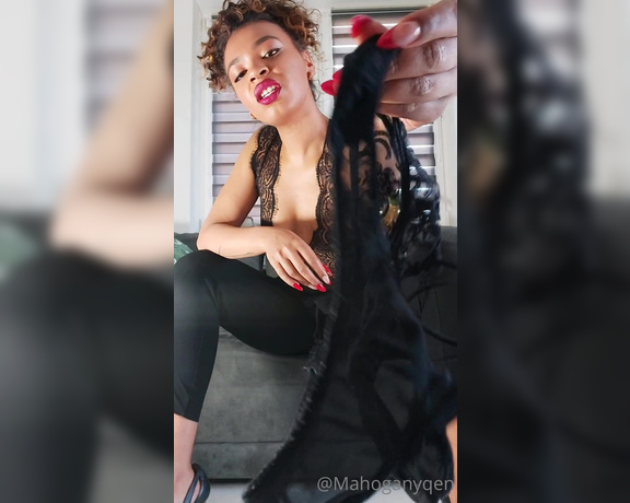 MahoganyQen aka Mahoganyqen OnlyFans - So you say, that panties are you kink Crawl to me and show me how much you enjoy sniffing my smell