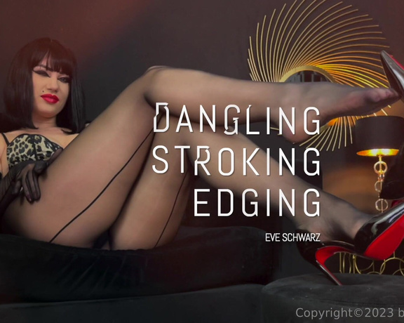 Eve Schwarz aka Eveschwarz OnlyFans - New VideoDANGLING, STROKING, EDGING! Available NOW! Unlock it from your DMs!