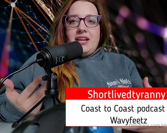 ShortLivedTyranny aka Shortlivedtyranny OnlyFans - Here is the opening to a podcast I just did with WavyFeetz! Here is a link where you can catch the