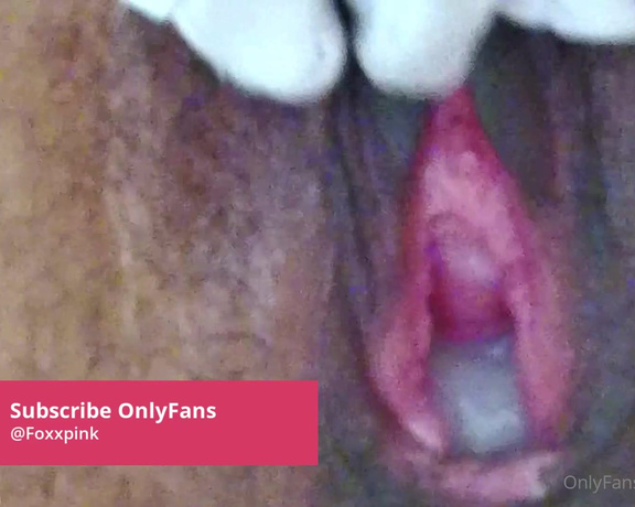 Pink Foxx aka Foxxpink OnlyFans - Pushing out my mid day creampie that I got on my lunch break