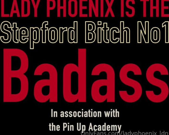 Lady_Phoenix aka Ladyphoenix_ldn OnlyFans - STEPFORD BITCH NO1 Okay, a variation on a theme here, but I couldn’t resist creating my own little