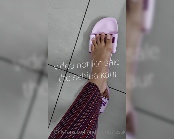 Sahiba Kaur indian mistress aka Indianmistressk OnlyFans - Look at your Malkins Rough,Nude Feet and No pedi from last 2 months what a humiliation see my