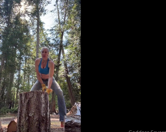 Goddess Severa aka Goddesssevera OnlyFans - A little compilation of My wood splitting