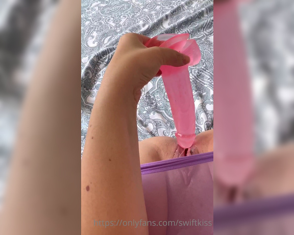 Swift Kiss aka Swiftkiss OnlyFans - My POV Wet and creamy I love that pink big dildo