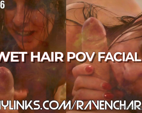 Raven Charm UK aka ravencharmuk OnlyFans - PPV46WET HAIR POV BLOWJOB TIP $5 AND I WILL SEND THE VIDEO Join my straight out of the shower,