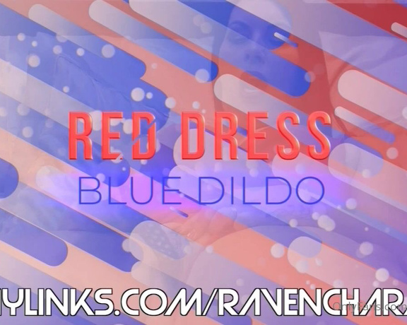 Raven Charm UK aka ravencharmuk OnlyFans - NEWRED DRESS BLUE DILDO MASTURBATIONPPV13 TIP $5 AND I WILL SEND YOU THE FULL CLIP Hey G 1