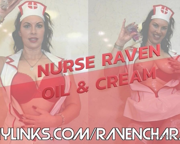 Raven Charm UK aka ravencharmuk OnlyFans - NURSE RAVEN OIL AND CREAMPPV19 TIP $5 AND I WILL SEND YOU THE FULL CLIP Hey Guys, Nurse Rave