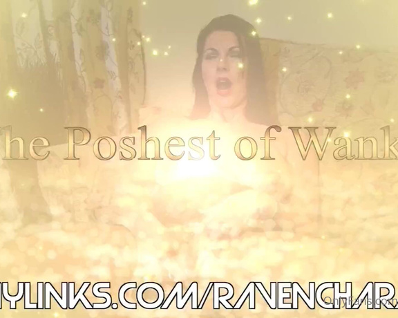 Raven Charm UK aka ravencharmuk OnlyFans - THE POSHEST OF WANKSPPV20 TIP $5 AND I WILL SEND YOU THE FULL CLIP Hey Guys, So after quite