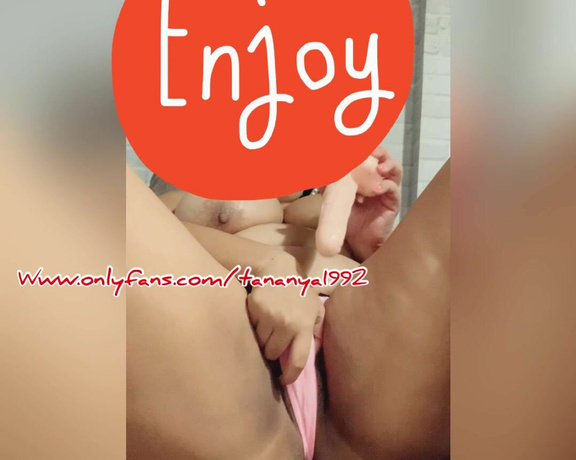 Tananya1992 aka tananya1992 OnlyFans - I’m feel no good last night , I do content for long and can’t cum but still happy i make my fan cum