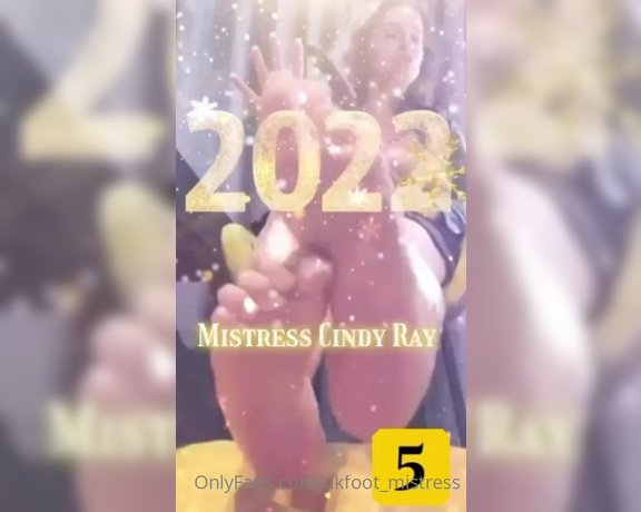 Mistress Cindy Ray aka Ukfoot_mistress Onlyfans - Cum with Me into 2022 My beloved jerk offs!