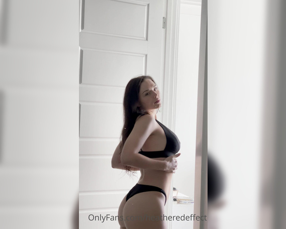 Heatheredeffect aka heatheredeffect OnlyFans - Feelin myself