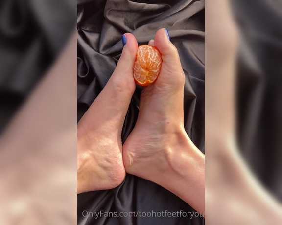 2hotfeet4you aka toohotfeetforyou OnlyFans - This mandarin was so interesting for playing… Would you like to see what happened to little