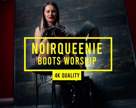 Noir Queenie aka noirqueenie OnlyFans - Worship My Boots  ASMR You are going to get into this spell