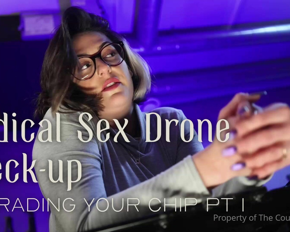 Countess Diamond aka countessdiamond OnlyFans - Medical Sex Drone Check up  Upgrading your Chip pt 1 Youre the perfect sex drone, you