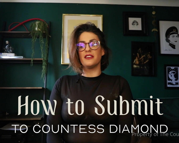 Countess Diamond aka countessdiamond OnlyFans - Full film @freecountess I want you to anticipate my needs Research me, read my website,