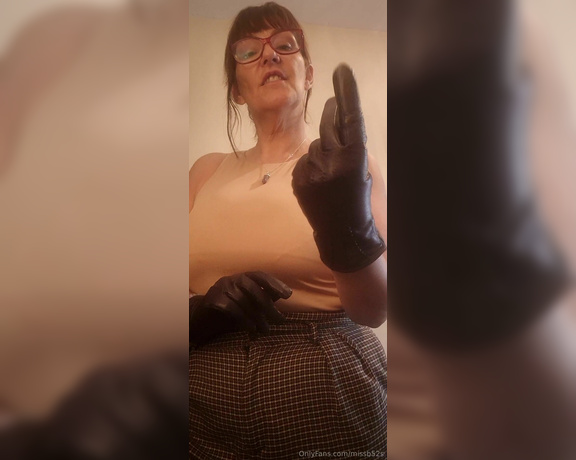 Miss B aka missb52s OnlyFans - 08-10-2024 - Do you love my new gloves I do