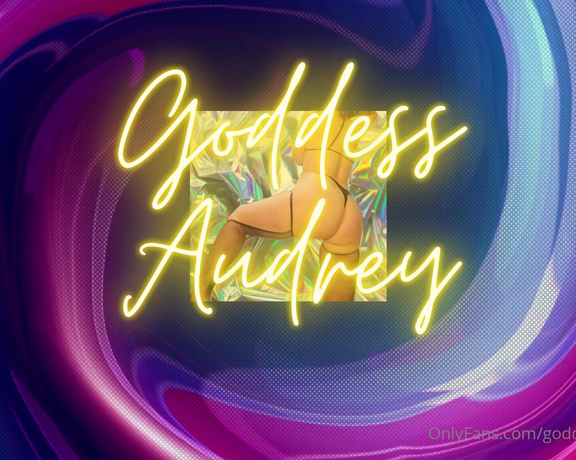 Goddess Audrey aka goddessaudreypine OnlyFans - Listen to thisThen tell me exactly why you have my pantie 640113