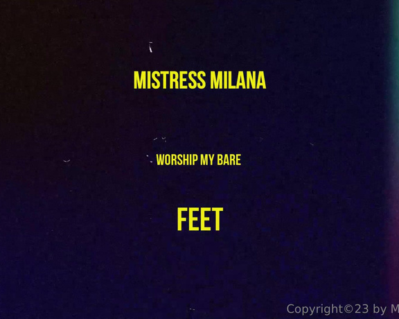 Mistress Milana aka mistress_milana Femdom - 06-27-2024 OnlyFans Video - Kingdom of Bare Feet