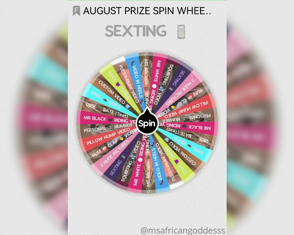 African Goddess aka msafricangoddesss Findom - 08-09-2022 OnlyFans Video - AUGUST PRIZE SPIN WHEEL  play  the video   SWIPE  Come get some