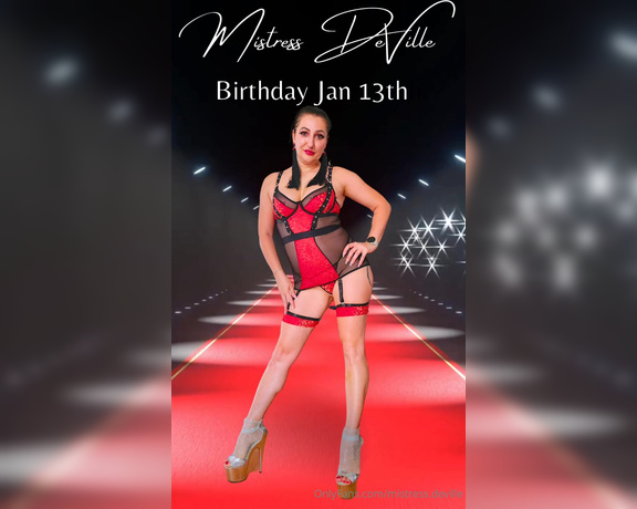 Mistress DeVille aka deville mistress - 02-01-2024 OnlyFans Video - Hello loyal subs its my birthday month If you ever wanted