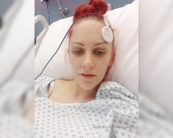 Ruby Onyx aka Ruby_onyx OnlyFans - Hello from my hospital bed