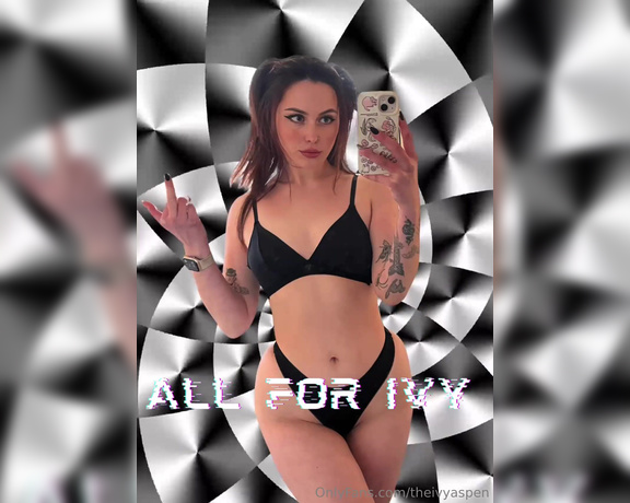 Ivy Aspen aka theivyaspen Findom - 01-14-2024 OnlyFans Video - I want you gooning to this for hours