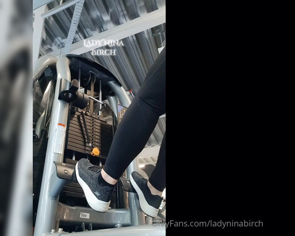 Lady Nina Birch aka ladyninabirch Findom - 07-22-2023 OnlyFans Video - Good afternoon Wasnt feeling strong today but I surprised myself and hit the weights hard glutes