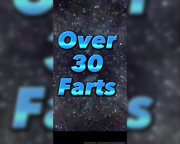 Bootyful Goddess aka bootyfulgoddess Findom - 09-25-2024 OnlyFans Video - Unreleased Fart Frenzy Over 200 Farts including the Classic Poopy Farts in JeansReady for nonstop, back_to_back