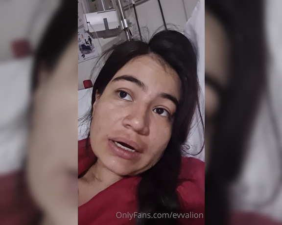 EvvaLion aka evvalion - 10-07-2022 OnlyFans Video - I have been absent because I have serious health problems, I am hospitalized at the moment