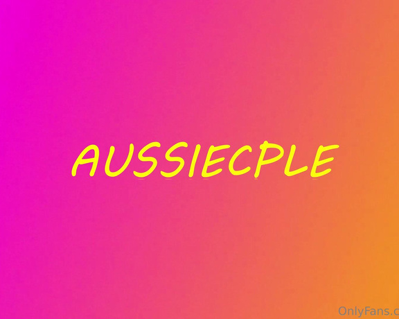 Aussiecple aka aussiecple - 10-20-2024 OnlyFans Video - Mr A giving me my favourite dildo