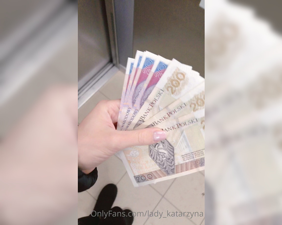 Lady_Katarzyna aka lady_katarzyna - 12-21-2021 OnlyFans Video - Your money in my hands