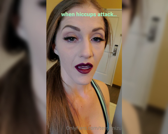 TerraMizu aka Terramizu OnlyFans - When hiccups attack